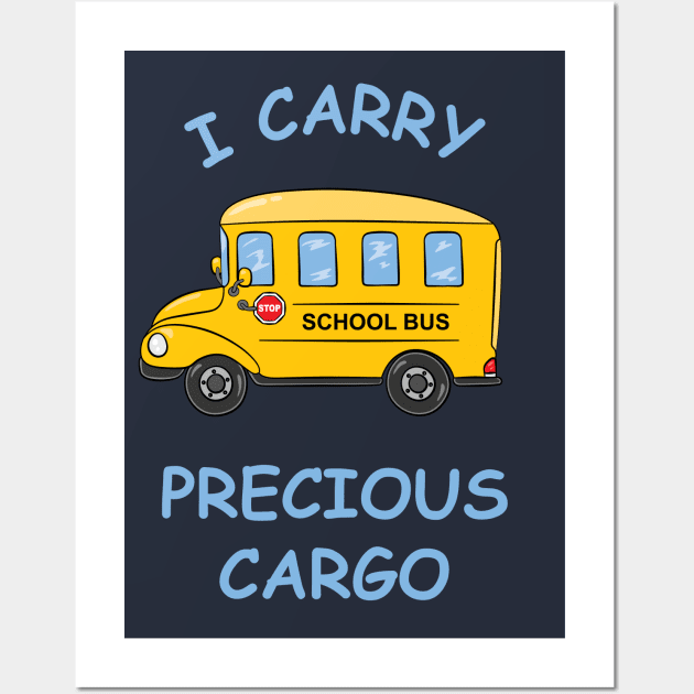 School Bus - Precious Cargo Wall Art by Character Alley